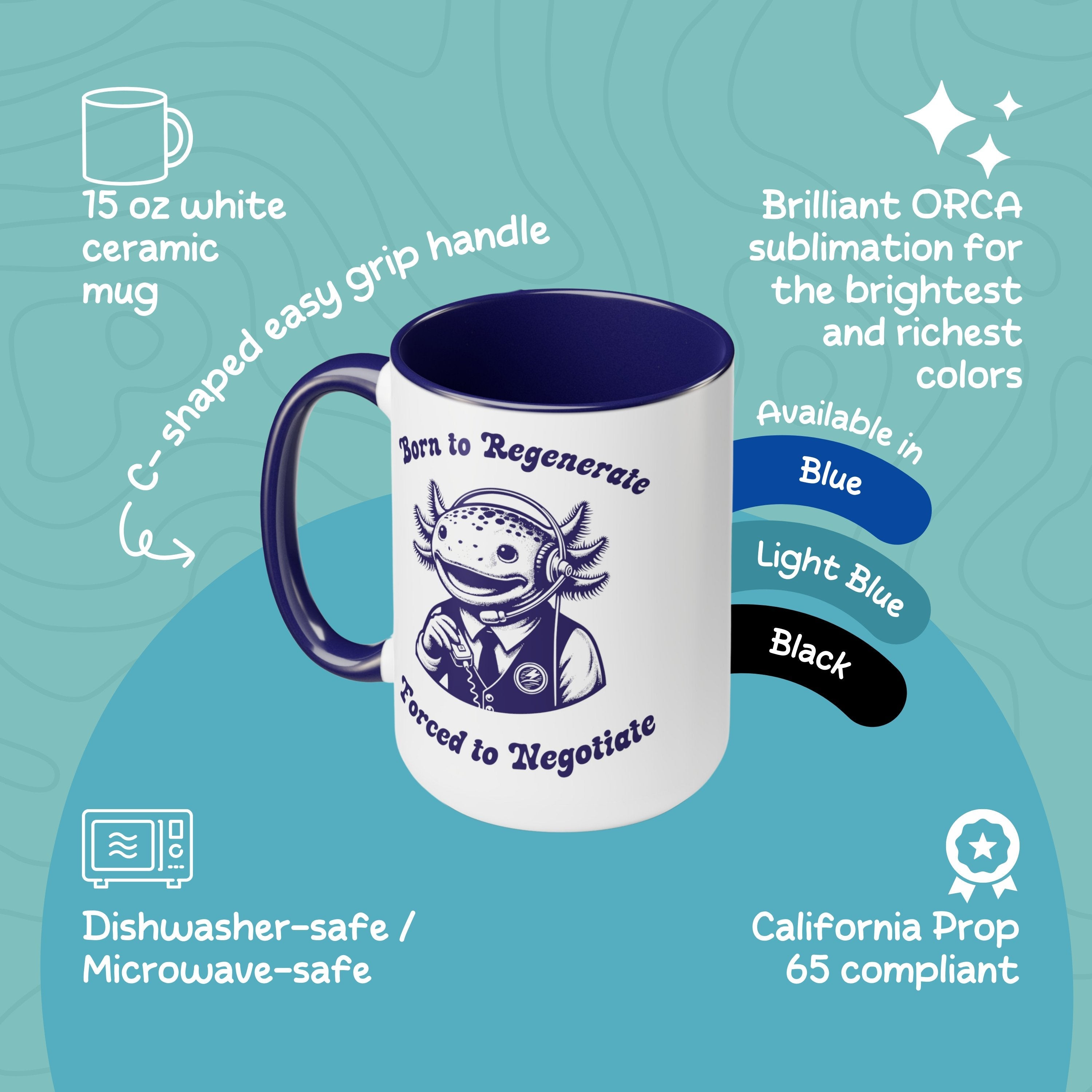 15oz Manager Axolotl Mug, Marine Biology Meme Coffee Cup, Funny Gift For Coworker - Mug - Chromatic Safari - 15oz - Blue