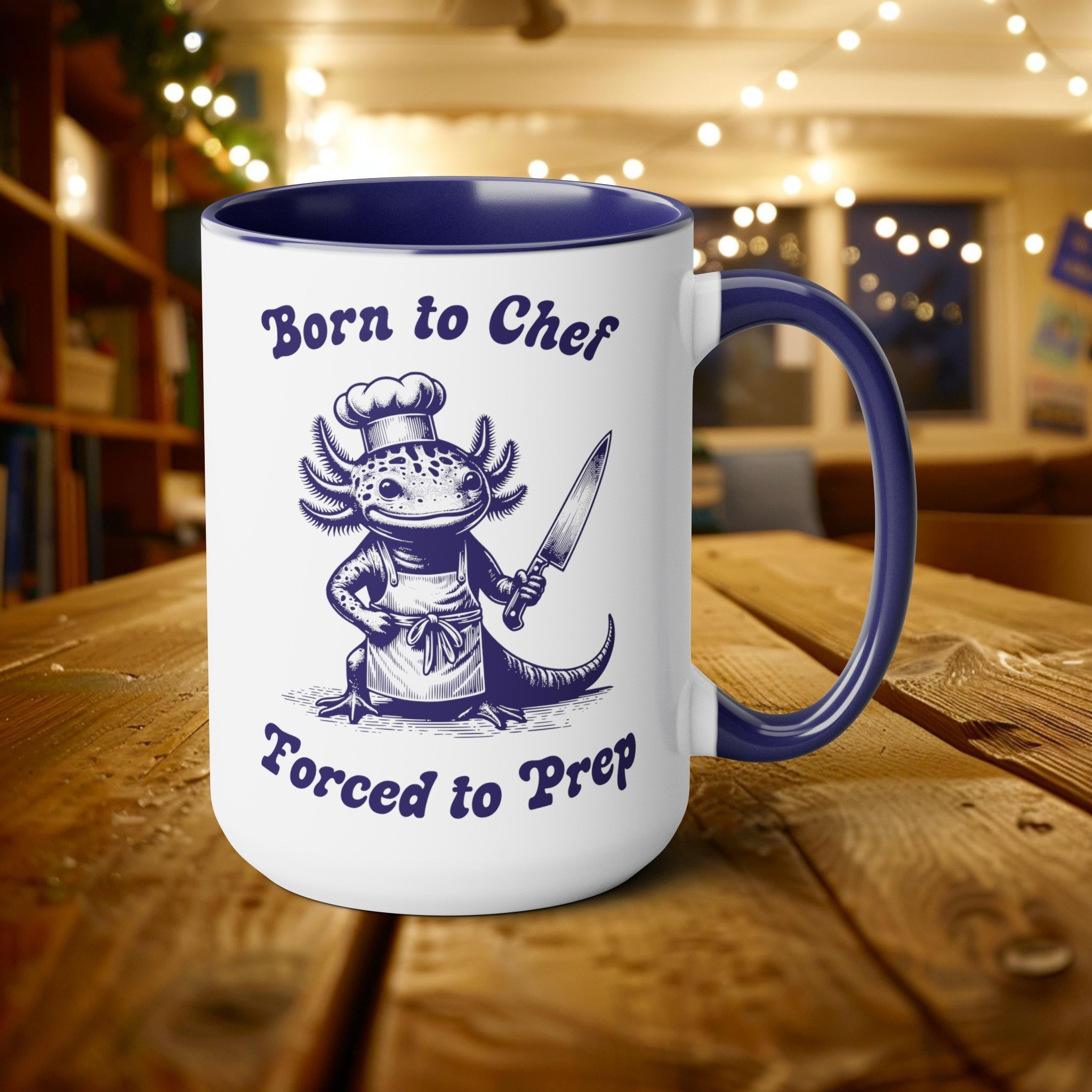 Born to Chef Forced to Prep Axolotl Apron Knife Mug, 15oz Vintage Marine Biology Fun Meme Ironic Mug Gift, Chef Culinary Gift Animal Lover - Mug - Chromatic Safari - 15oz - Black