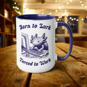 Born to Lurk Forced to Work Computer Axolotl Mug, 15oz Vintage Marine Biology Fun Meme Ironic Mug Gift, Lurking Axolotl Work Halloween Gift - Mug - Chromatic Safari - 15oz - Black