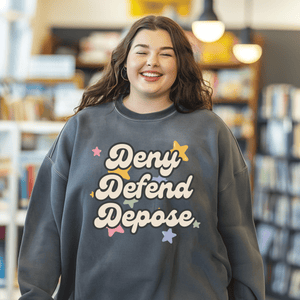 Deny Defend Depose Sweatshirt, Anti Capitalism Progressive Top, Healthcare Reform Activism Tee, Gift For Activist - Sweatshirt - Chromatic Safari - Charcoal - S