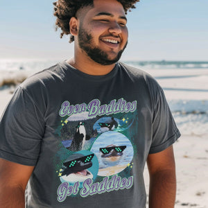 Even Baddies Get Saddies Orca Whale Shirt, Marine Biology Fun Bootleg Shirt, Gift for Ocean Conservationist or Marin Biologist - T - Shirt - Chromatic Safari - Pepper - S