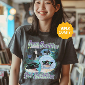 Even Baddies Get Saddies Orca Whale Shirt, Marine Biology Fun Bootleg Shirt, Gift for Ocean Conservationist or Marin Biologist - T - Shirt - Chromatic Safari - Pepper - S