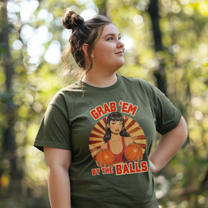 Grab 'Em By The Balls Sporty Retro Vintage Pin Up Shirt, Smash The Patriarchy, Feminist Womens Rights Awareness Tee, Gift for Activist, Gift For Her - T-Shirt - Chromatic Safari - Moss - S